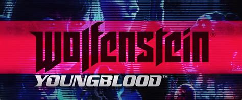 E3: Wolfenstein Youngblood reveals co-op action – SideQuesting