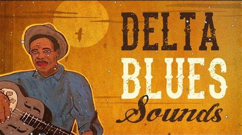 Delta Blues Sounds Best Of The Mississippi Delta's Stars - YouTube