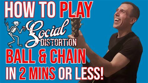 HOW TO PLAY | SOCIAL DISTORTION - BALL & CHAIN | MUSIC | 2 MIN LESSON ...