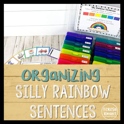 Organizing Silly Rainbow Sentences - Teresa Kwant