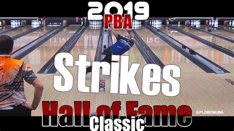 Strike 2019 PBA Bowling Hall of Fame Classic PBA Bowling - YouTube