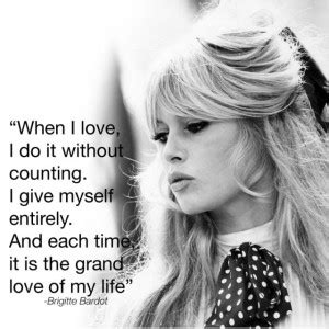 Brigitte Bardot Quotes. QuotesGram