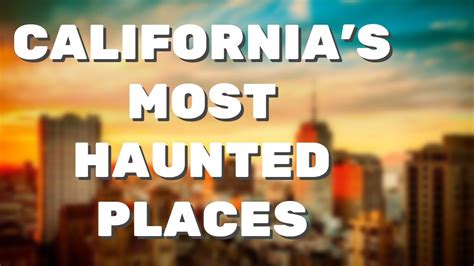 Haunted Authentic - The Most Haunted Places in California - YouTube