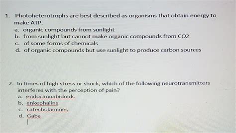 Solved 1. Photoheterotrophs are best described as organisms | Chegg.com