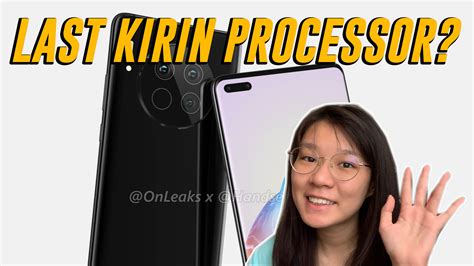 Huawei Mate 40's Kirin 9000 might be the last Kirin processor?! | ICYMI ...