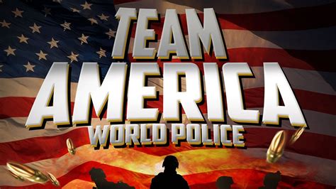 TEAM AMERICA: WORLD POLICE - America, F**K Yeah! By Trey Parker ...