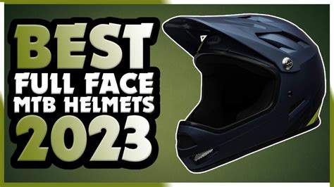 👉 Best Full Face MTB Helmets in 2023 | Top 5 Best MTB Helmets | Review ...