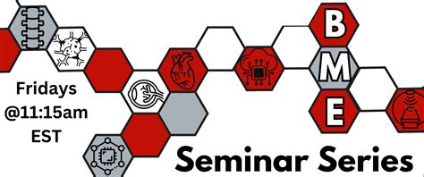 BME Seminar Series | Biomedical Engineering