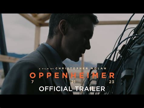 The Trailer for Christopher Nolan’s Oppenheimer