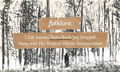 Folklore: 3 Life Lessons Taylor Swift Just Dropped Along with Her ...