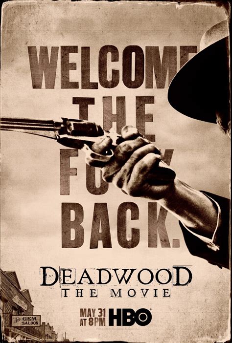 New ‘Deadwood’ Trailer & Poster Says “Welcome The F*ck Back”