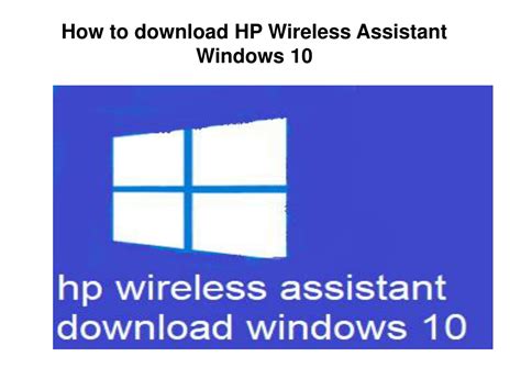 PPT - How to download hp wireless assistant windows 10 PowerPoint ...