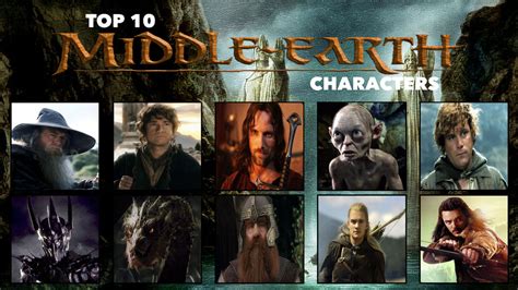 My Top 10 Favorite Middle-Earth Characters by Chrisarus12 on DeviantArt