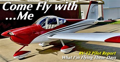 What I'm Flying — Pilot Report on Van's RV-12 - ByDanJohnson.com