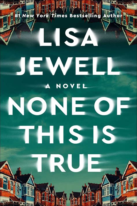 None of This is True by Lisa Jewell #bookreview – Always With a Book