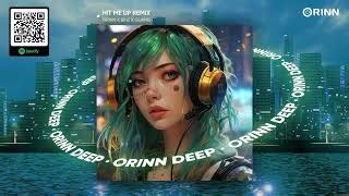 HIT ME UP REMIX - BINZ x ORINN x GUANG Chords - Chordify