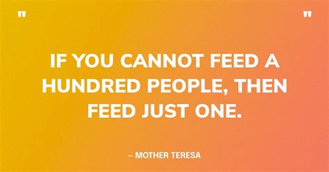 The 31 Best Quotes About Hunger & Feeding the Poor