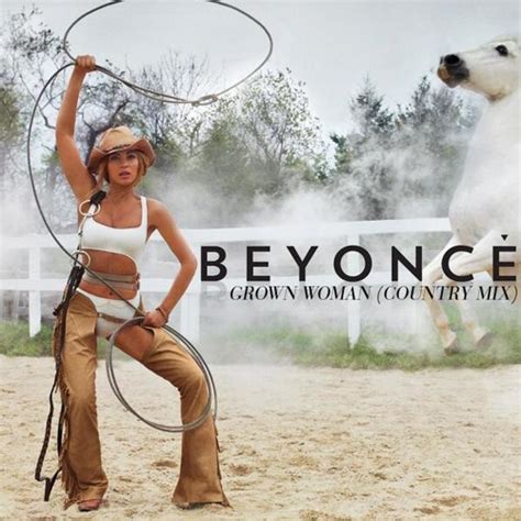 Beyoncé- Grown Woman (Acoustic Version) (Country Mix) by BADGALYONCE ...