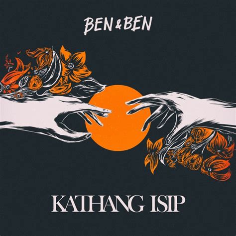 Ben&Ben - Kathang Isip Lyrics | Musixmatch