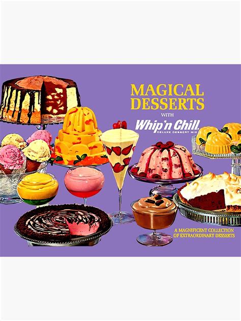 "WHIP N CHILL MAGICAL DESSERTS - RECIPE BOOK COVER" Poster for Sale by ...