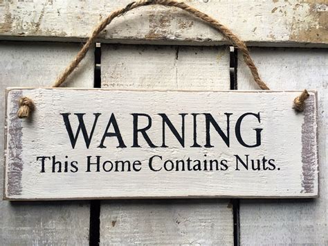 Funny Front Door Sign. Porch Sign. Warning This Home Contains