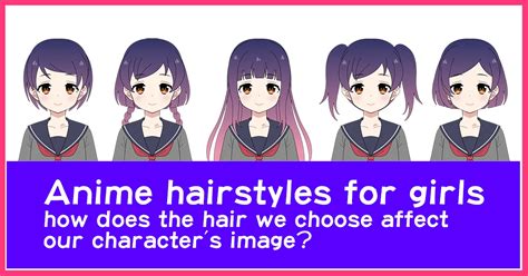 Anime hairstyles for girls: how does the hair we choose affect our ...