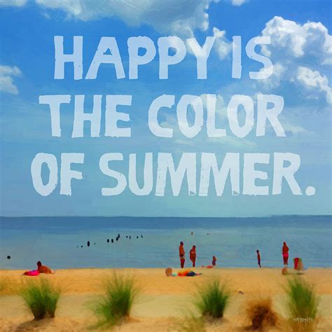 Inspirational Beach Seashore Summer Happy Quote Photograph by Rebecca ...