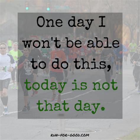 Running Quotes for Race Day - Run For Good