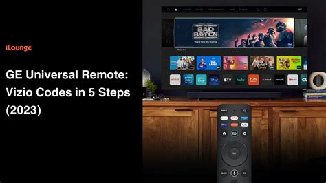 GE Universal Remote Codes For Vizio TV (2024) | iLounge