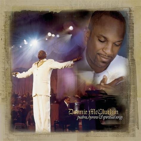 Donnie McClurkin - Psalms, Hymns & Spiritual Songs Lyrics and Tracklist ...