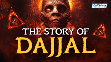 THE STORY OF DAJJAL - YouTube