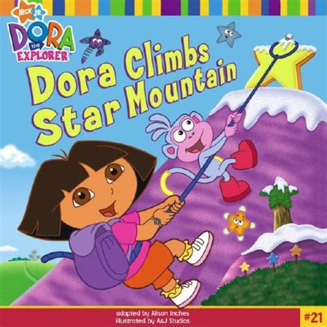 Dora Climbs Star Mountain by Alison Inches — Reviews, Discussion ...