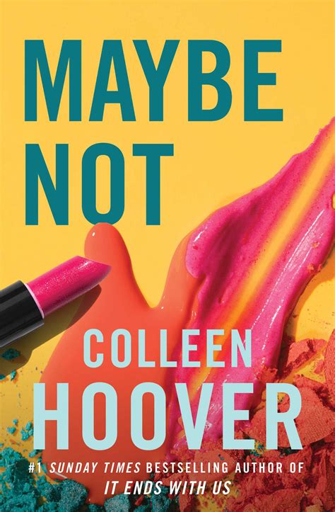 Maybe Not eBook by Colleen Hoover | Official Publisher Page | Simon ...