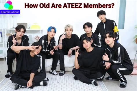 How Old Are ATEEZ Members? (2024 Updated) - K-pop Solutions