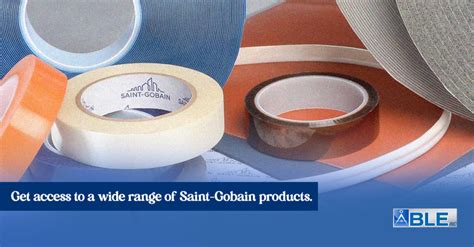 ABLE Featured Partner: Saint-Gobain Products - ABLE Converting