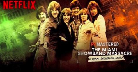 Netflix documentary depicting Troubles massacre of Miami Showband ...