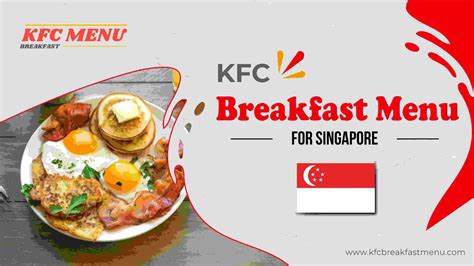 KFC Breakfast Menu with Prices in Singapore - December 2024