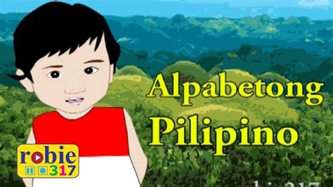 Alpabetong Pilipino | Modern Filipino Alphabet Song | robie317 - YouTube