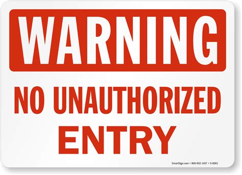 No Unauthorized Entry Sign, SKU: S-0061 - MySafetySign.com