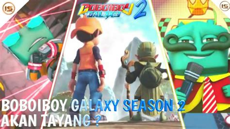 Boboiboy Galaxy Season 2 : Ep2 BoBoiBoy Galaxy Season 2 I English ...