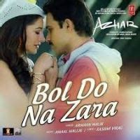 Bol Do Na Zara (Azhar) Armaan Malik Mp3 Song Download Pagalworld