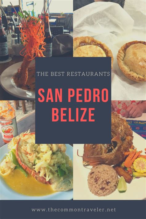 The Best Restaurants in San Pedro Belize - The Common Traveler