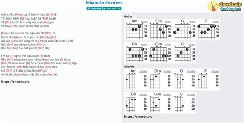 Hợp âm: Mùa xuân đó có em - Anh Việt Thu - cảm âm, tab guitar, ukulele ...