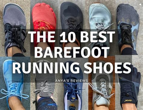 The 10 Best Barefoot Running Shoes For Healthy Feet | Anya's Reviews