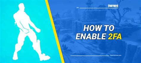 How to enable 2FA on Fortnite