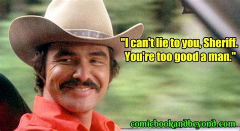 Smokey And The Bandit Quotes - Comicspipeline.com