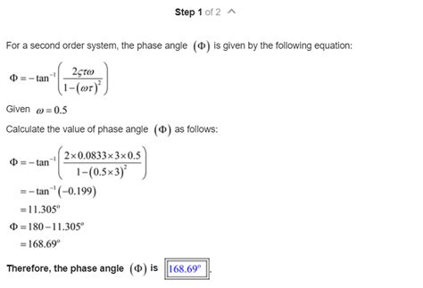 Solved Step 1 of 2 ^ For a second order system, the phase | Chegg.com