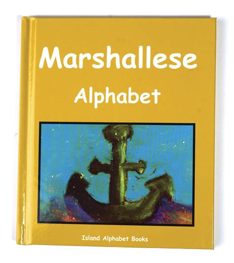 Island Alphabet: Marshallese Alphabet – Bess Press