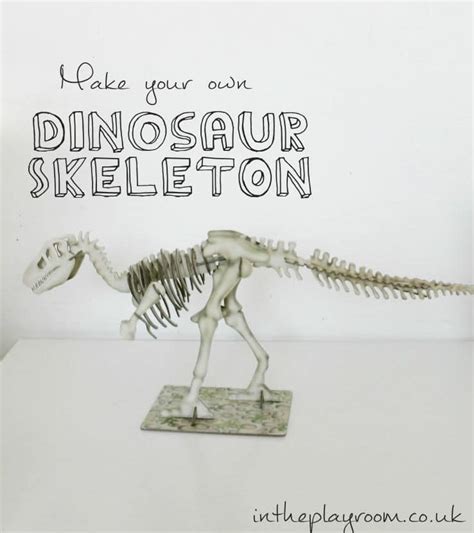 Make Your Own Dinosaur Skeleton - In The Playroom