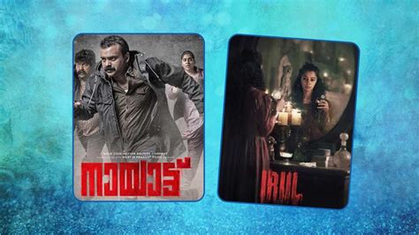 Irul To Nayattu: 5 Malayalam Thriller Movies To Watch For Shivers ...